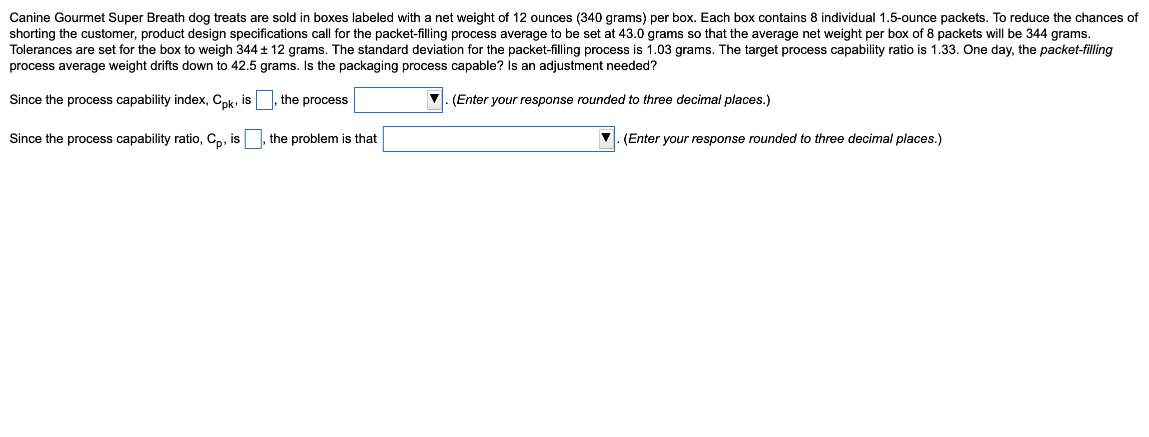 process average weight drifts down to 42.5 grams.