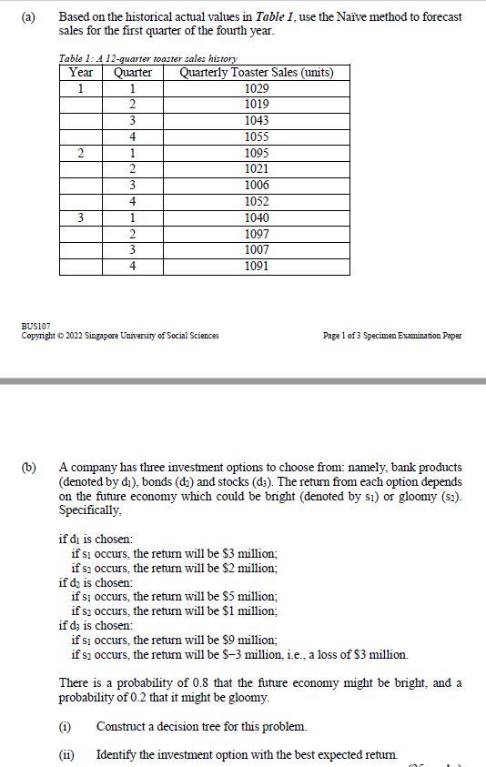 (a) Based on the historical actual values in