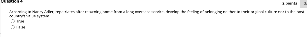 Question 4 2 points According to Nancy Adler,