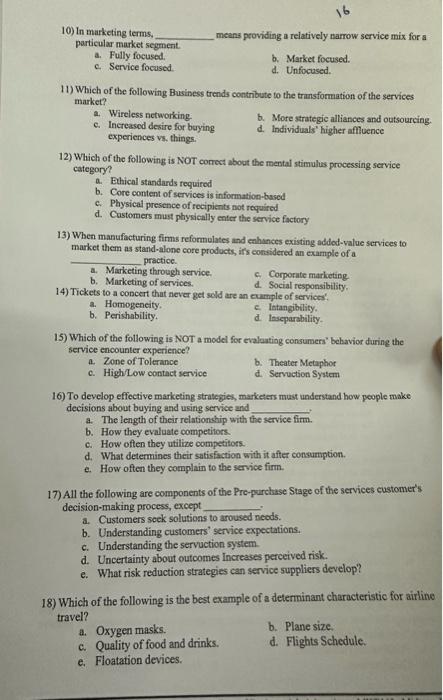 10) In markcting terms, particular market