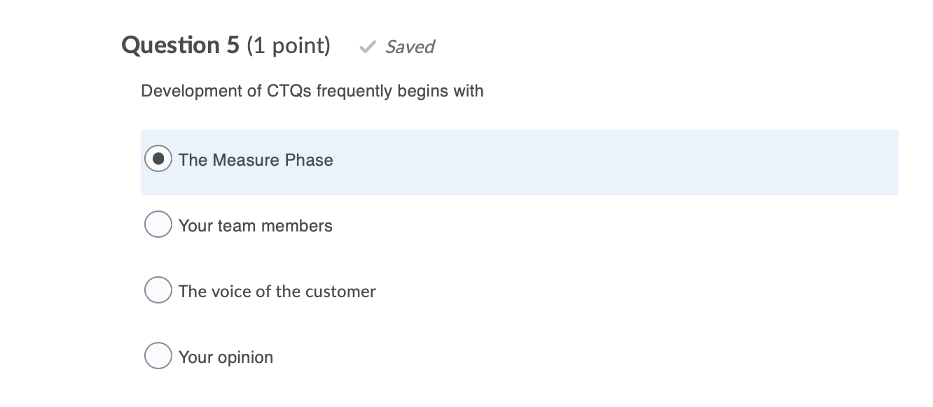 Question 1 (1 point) Saved A process is Easy to