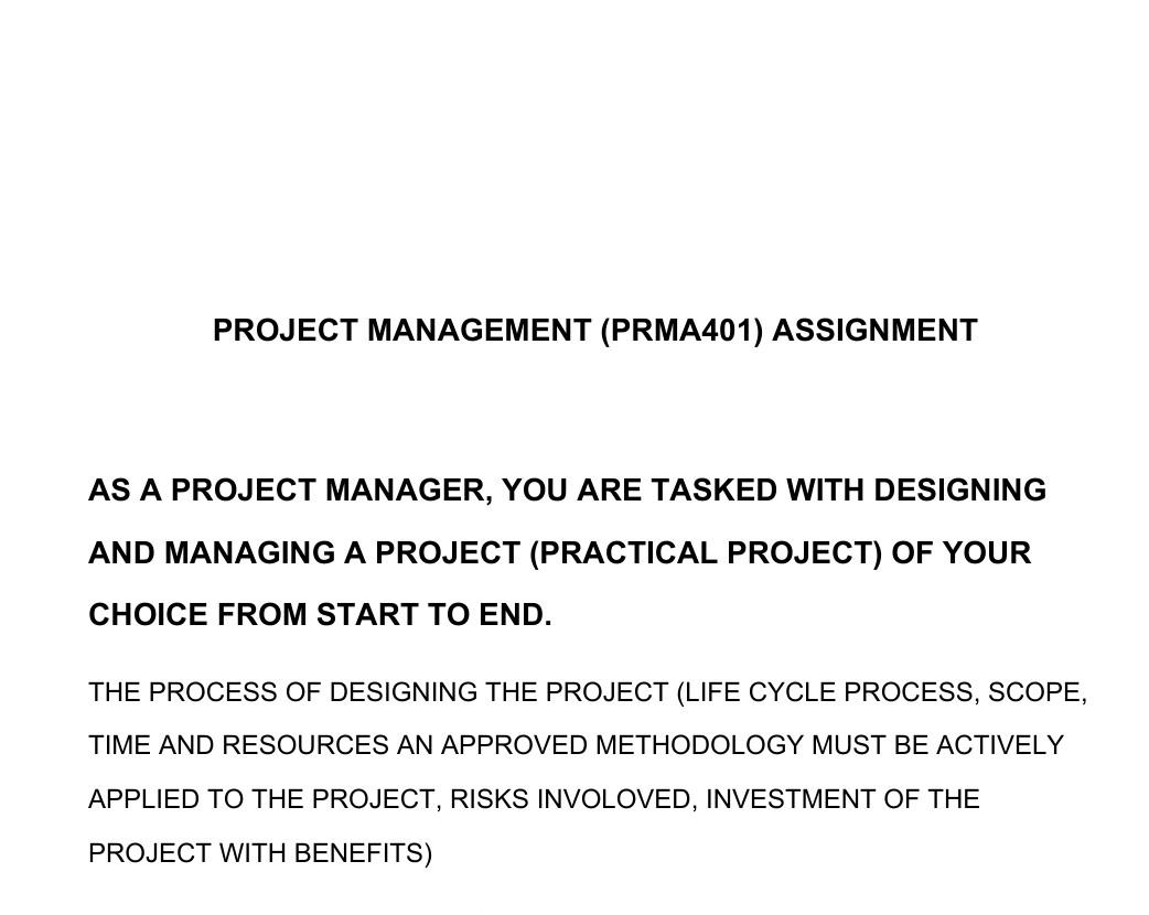 PROJECT MANAGEMENT (PRMA401) ASSIGNMENT AS A