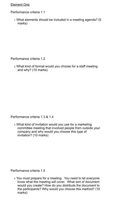 Element One Performance criteria 1.1 1. What