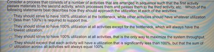 Consider a process that consists of a number of