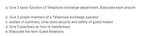 a. Give 3 basic function of Telephone exchange