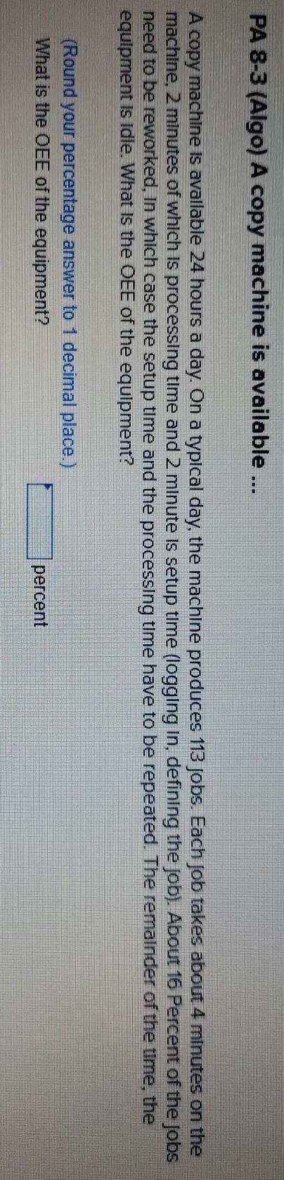 PA 8-3 (Algo) A copy machine is available ... A