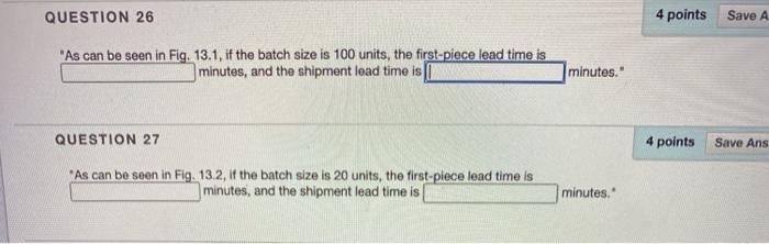 please answer both questions QUESTION 26 4 points