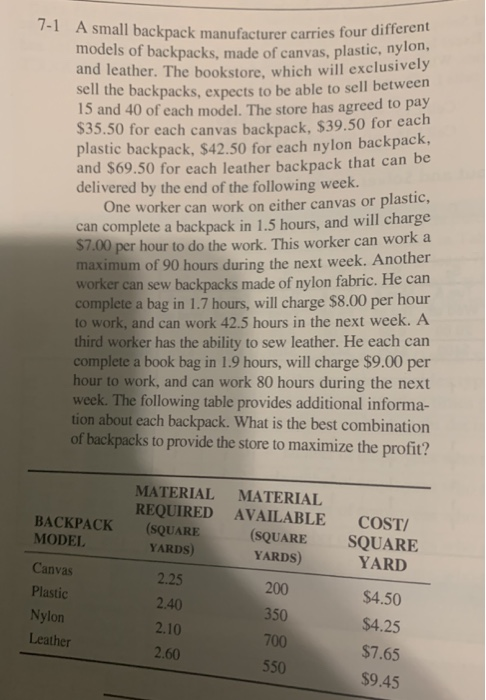 help pls , use spreadsheet!! 7-1 A small backpack