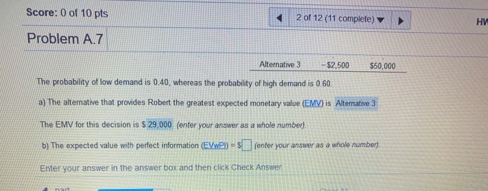 Problem A.7 Question Help Online The following