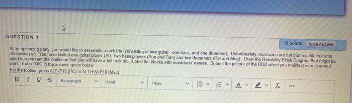 QUESTION 1 12 points Save Answer At an upcoming