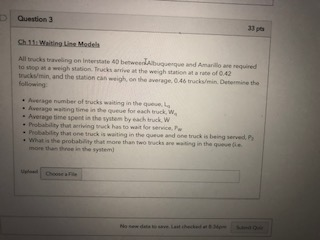 Question 3 Ch 11. Waiting Line Models All