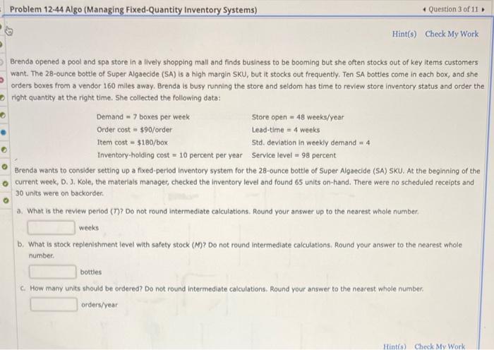 Problem 12-44 Algo (Managing Fixed-Quantity