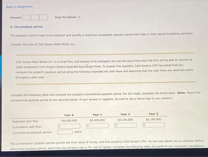 Back to Assignment Attempts Keep the Highest/4 6.