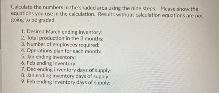 please answer all and include steps A company