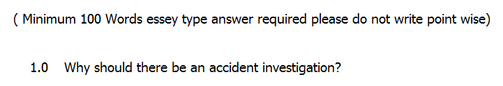 ( Minimum 100 Words essey type answer required