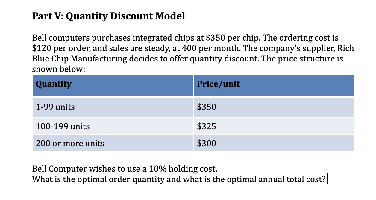 Part V: Quantity Discount Model Bell computers