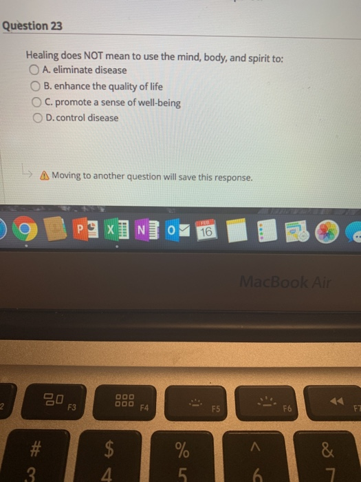 Question 23 Healing does NOT mean to use the