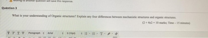 ng to another question will save this response