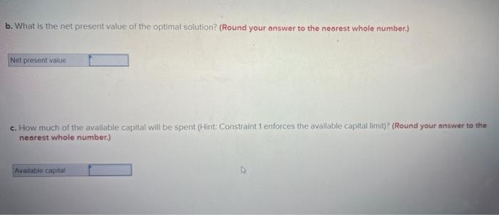 A firm has prepared the following binary Integer