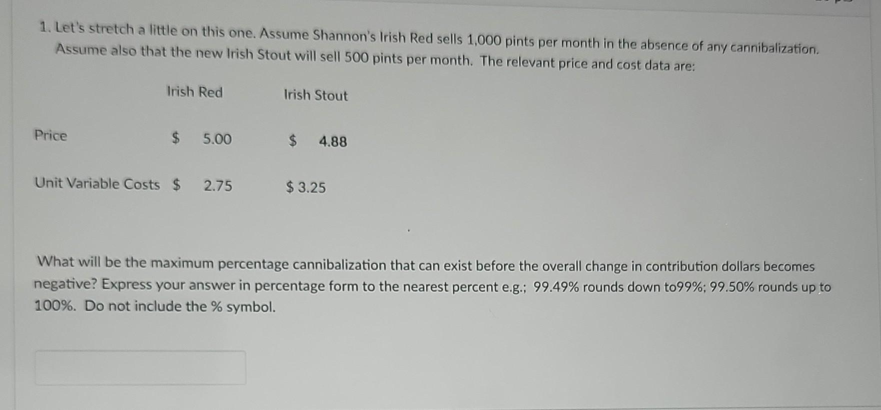 Returning to our running case for Shannon's