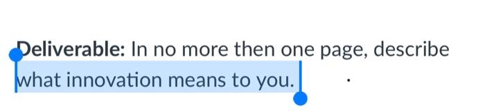 Deliverable: In no more then one page, describe