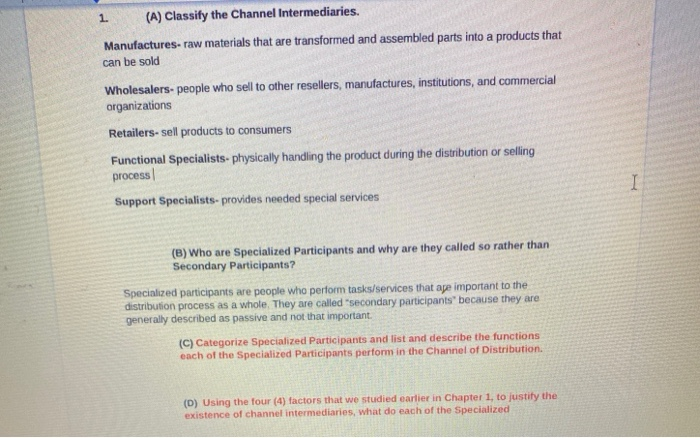 1 (A) Classify the Channel Intermediaries.
