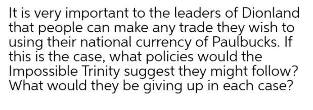 It is very important to the leaders of Dionland