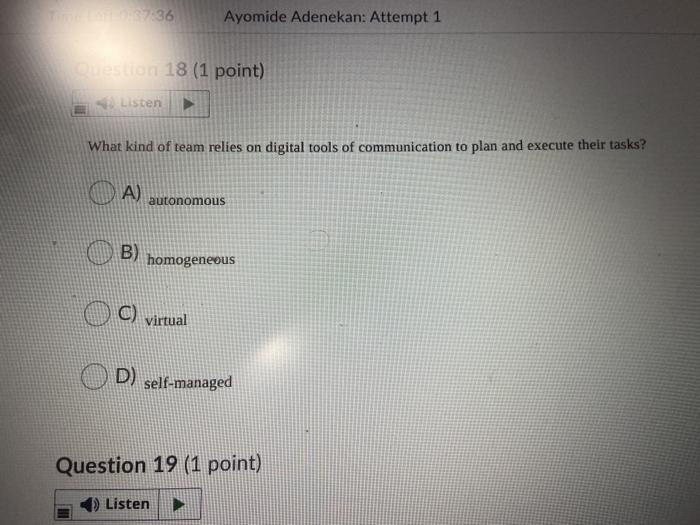 Que (1 point) Listen How do teams benefit an
