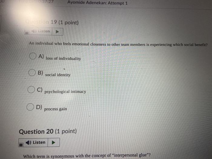 Que (1 point) Listen How do teams benefit an