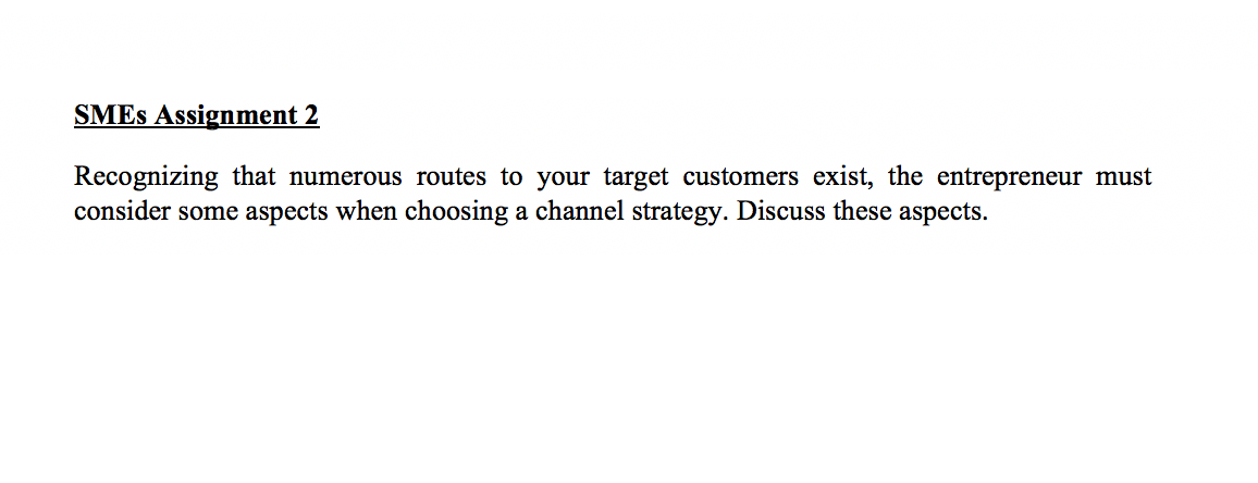 SMEs Assignment 2 Recognizing that numerous