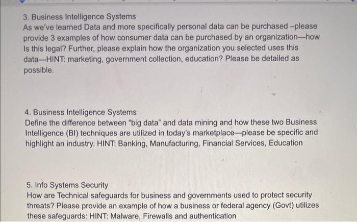 3. Business Intelligence Systems As we've learned