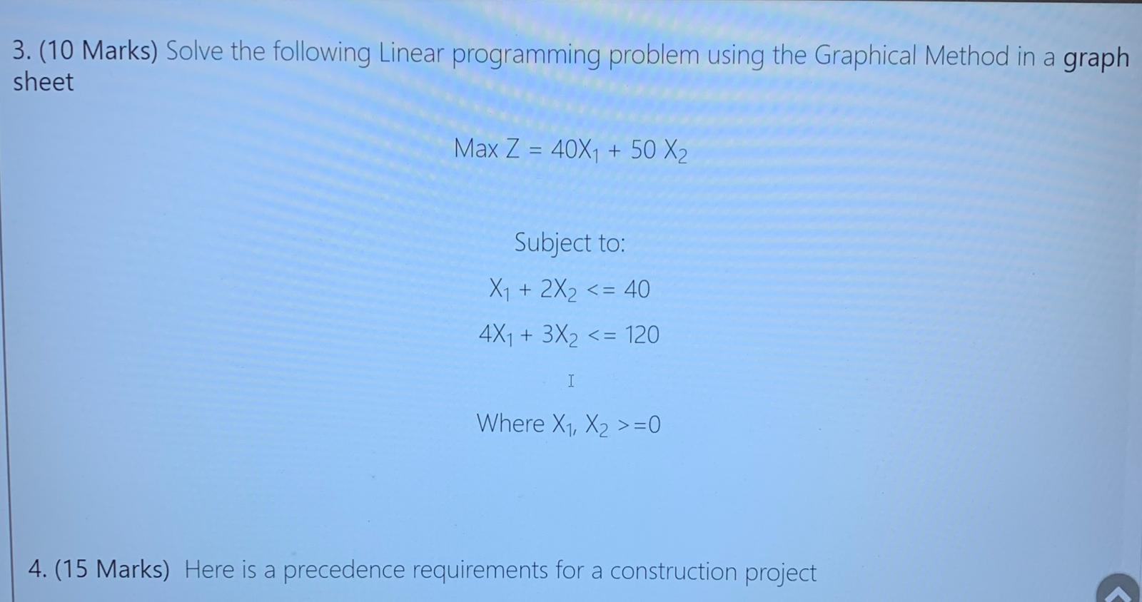 3.(10 Marks) Solve the following Linear