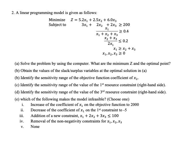 2. A linear programming model is given as