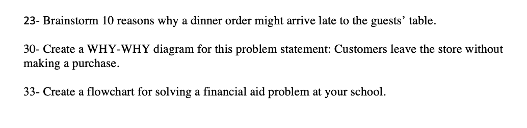 23- Brainstorm 10 reasons why a dinner order