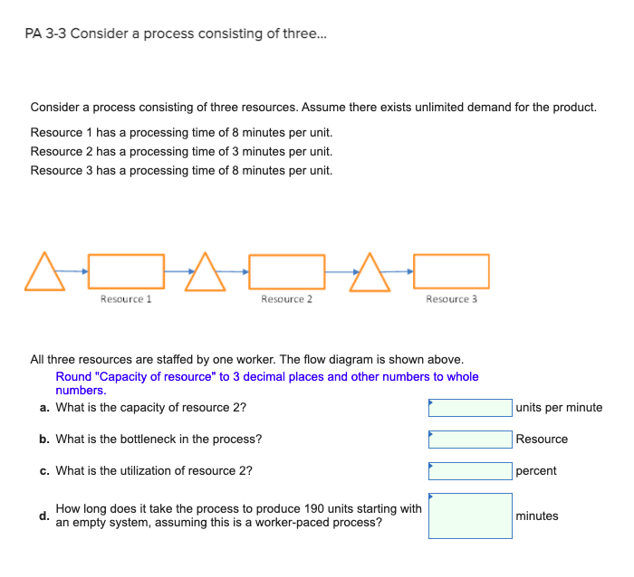 PA 3-3 Consider a process consisting of three...