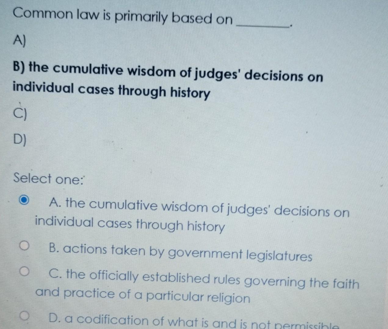can someone answer this question? Common law is