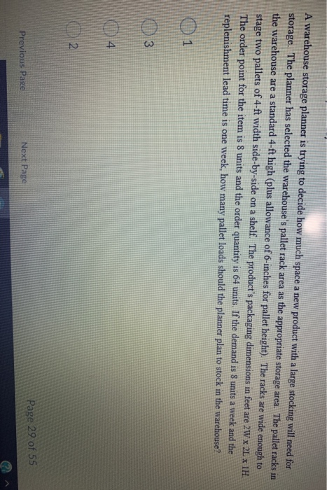 A warehouse storage planner is trying to decide