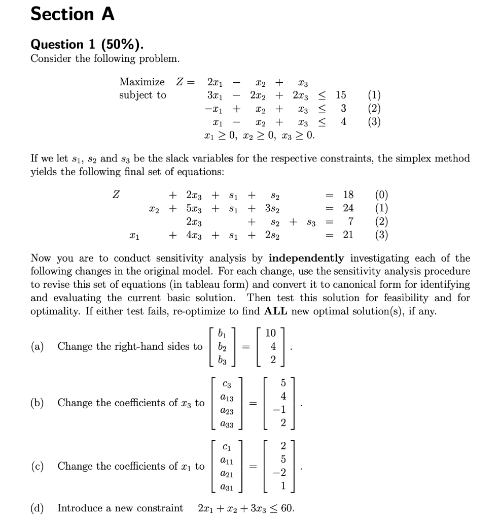Section A Question 1 (50%). Consider the