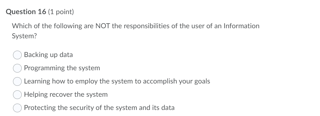 Question 15 (1 point) A business process is a
