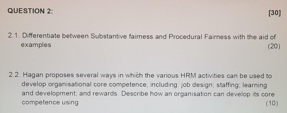 QUESTION 2: [30] 2.1. Differentiate between