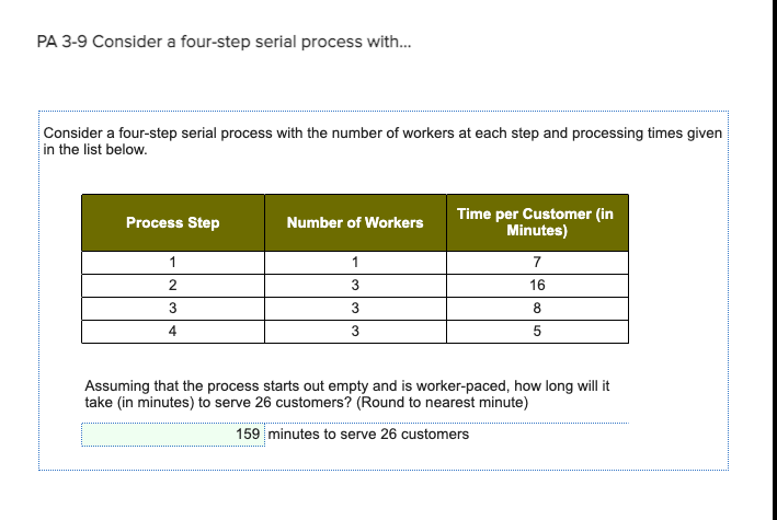 PA 3-9 Consider a four-step serial process