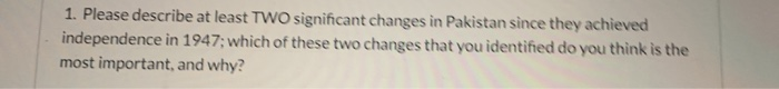 1. Please describe at least TWO significant