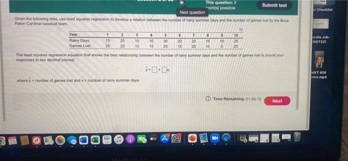 This question: 2 noint(s) possible Submit test