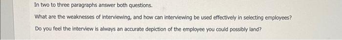 In two to three paragraphs answer both questions.