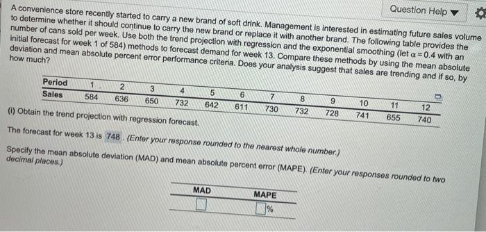Question Help A convenience store recently