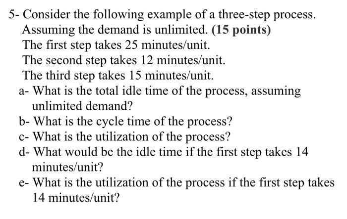 a-e please I will rate! 5- Consider the following