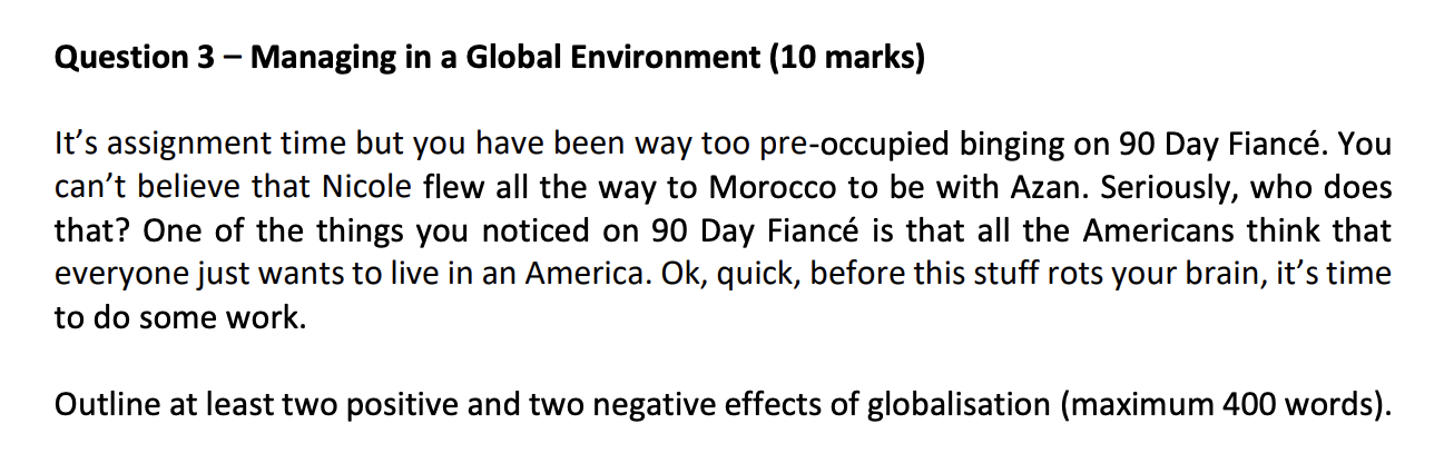 Question 3 - Managing in a Global Environment (10