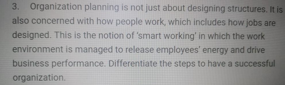 3. Organization planning is not just about
