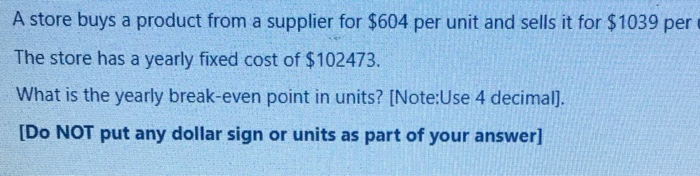 A store buys a product from a supplier for $604