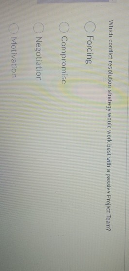 Which conflict resolution strategy would work